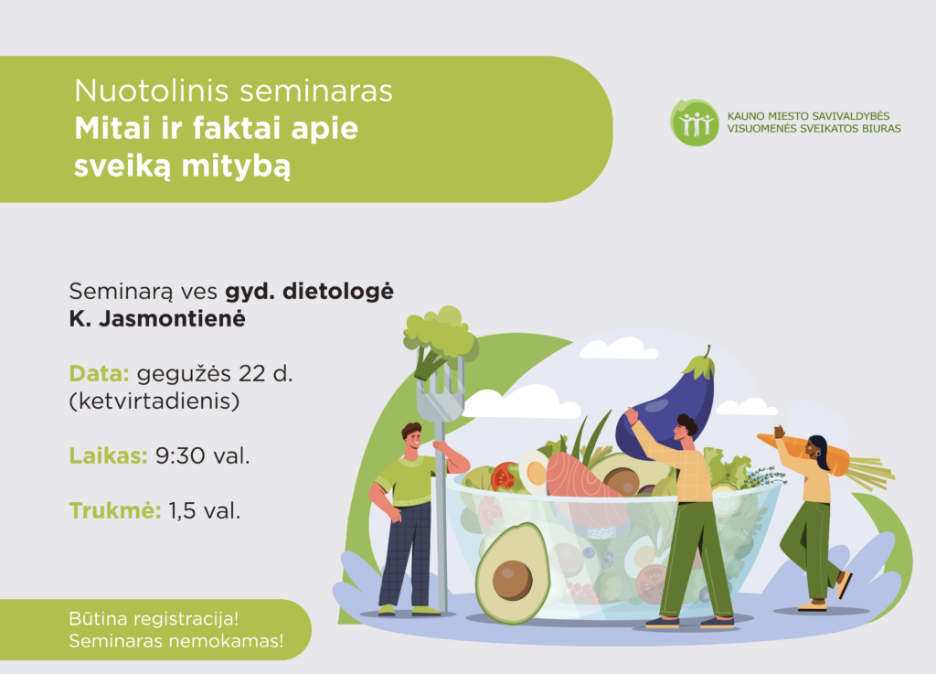 Kviečiame į nemokamą nuotolinį seminarą „Mitai ir faktai apie sveiką mitybą“