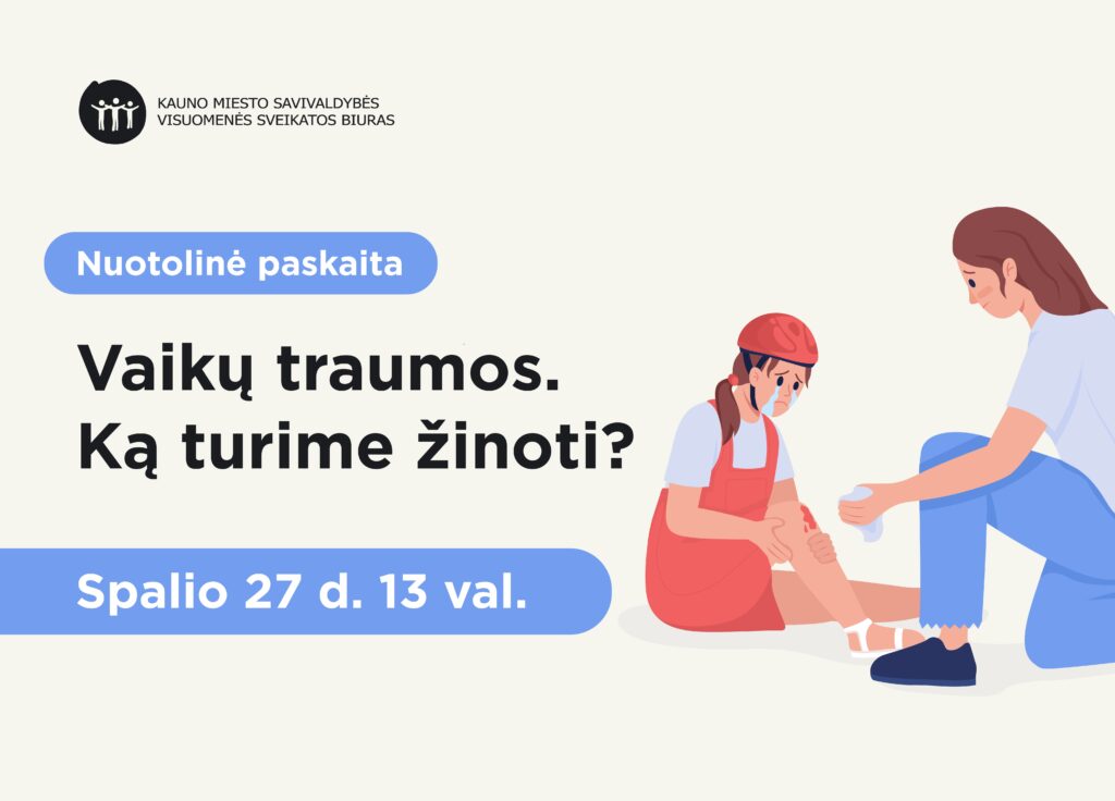 Vaikų traumos. Ką turime žinoti?