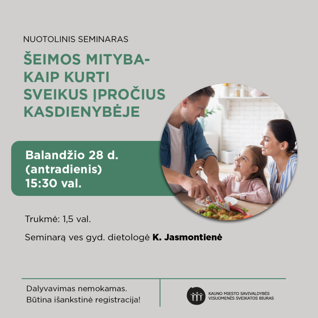 Nuotolinis seminaras „Šeimos mityba – kaip kurti sveikus įpročius kasdienybėje”