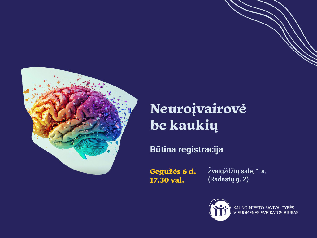 Neuroįvairovė be kaukių