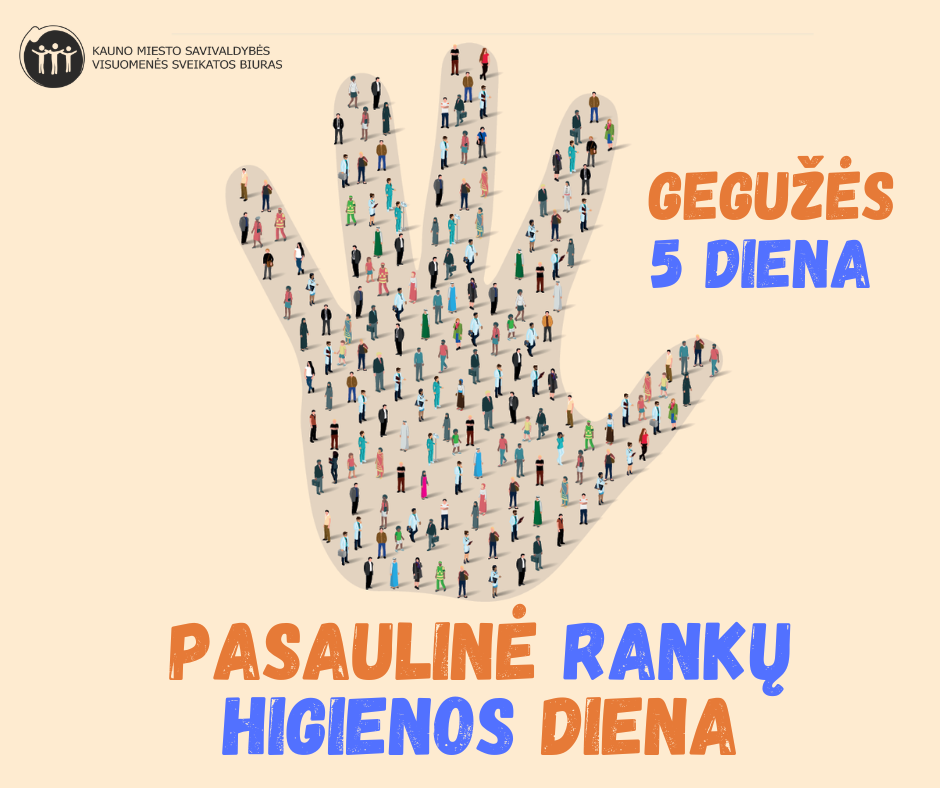 Pasaulinė rankų higienos diena – gegužės 5 d.